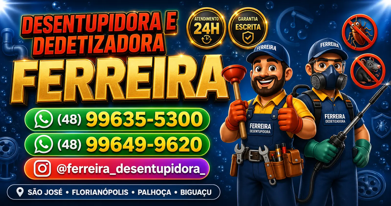 Ferreira Desentupidora e Dedetizadora — atendimento 24h em Florianópolis